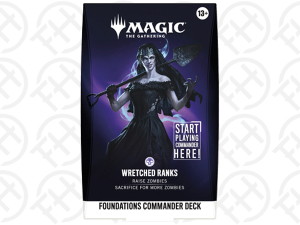 Foundations Commander Deck - Wretched Ranks